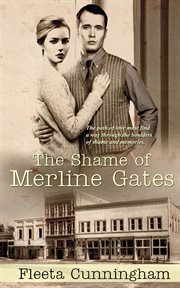 The shame of merline gates cover image