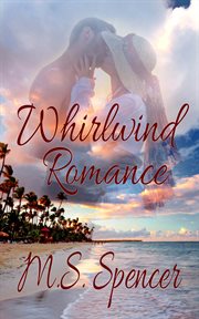 Whirlwind romance cover image