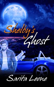 Shelby's ghost cover image
