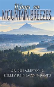 Wings on mountain breezes cover image