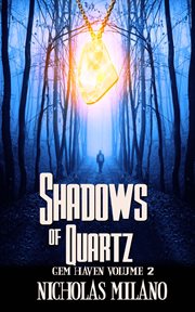 Shadows of quartz cover image