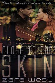 Close to the skin cover image