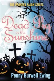 A dead pig in the sunshine cover image