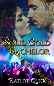 Solid gold bachelor cover image