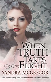 When truth takes flight cover image