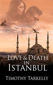 Love and death in istanbul cover image