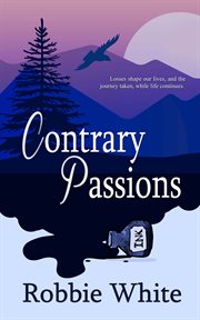 Contrary passions. A Short Story Collection cover image