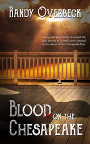 Blood on the chesapeake cover image
