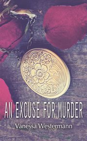 An excuse for murder cover image
