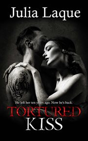 Tortured kiss cover image