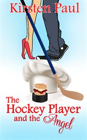 The hockey player and the angel cover image