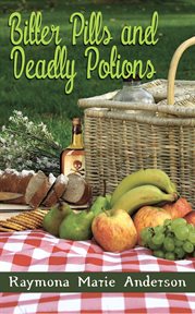 Bitter pills and deadly potions cover image