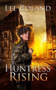 Huntress rising cover image