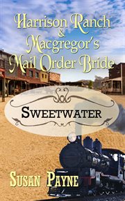 Harrison ranch and macgregor's mail order bride cover image