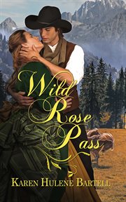 Wild rose pass cover image
