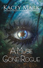 A muse gone rogue cover image