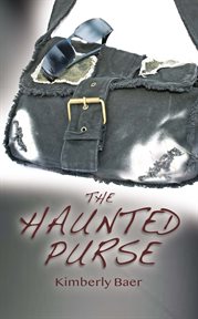 The haunted purse cover image