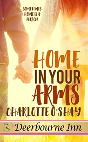 Home in your arms cover image