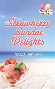 Strawberry sundae delights cover image