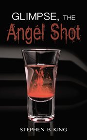Glimpse: the angel shot cover image