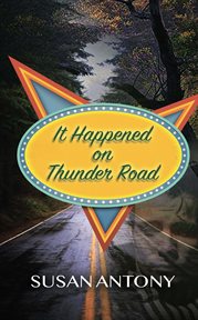 It happened on thunder road cover image