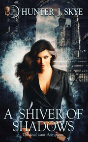 A shiver of shadows cover image