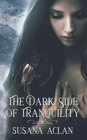 The dark side of tranquility cover image