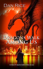 Dragons walk among us cover image