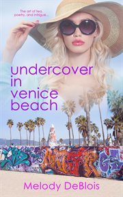 Undercover in Venice Beach cover image