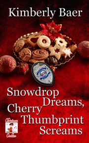 Snowdrop dreams, cherry thumbprint screams cover image