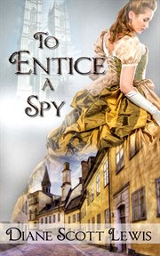 To entice a spy cover image