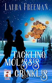 Tackling molasses crinkles cover image