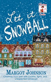 Let it Snowball cover image