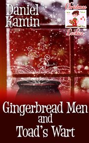 Gingerbread men and toad's wart cover image