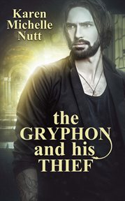 The Gryphon and His Thief cover image