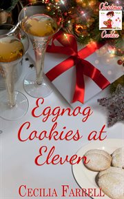 Eggnog cookies at eleven cover image