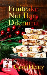 Fruitcake nut bars dilemma cover image