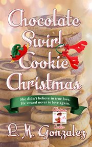Chocolate swirl cookie christmas : Christmas Cookies cover image