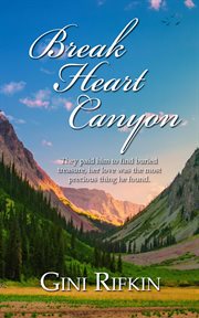 Break heart canyon cover image