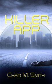 Killer App : Rogue Autonomus Division cover image