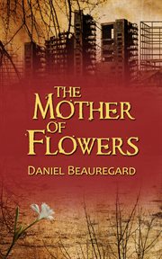 The mother of flowers cover image