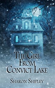 The girl from convict lake cover image
