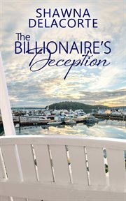 The billionaire's deception cover image