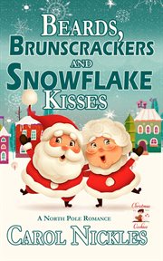 Beards, brunscrackers and snowflake kisses : Christmas Cookies cover image