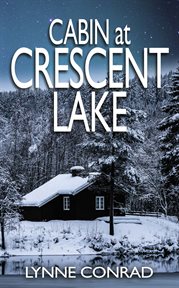 Cabin at crescent lake cover image