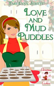 Love and mud puddles : Christmas Cookies cover image