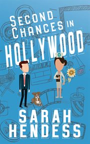 Second chances in hollywood cover image