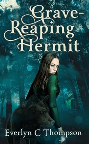 Grave-reaping hermit : Reaping Hermit cover image