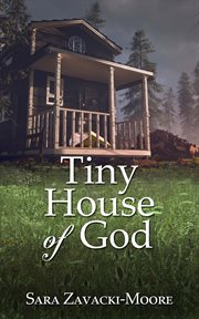 Tiny House of God cover image
