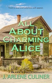 All about charming alice : Blake's Folly Romance cover image